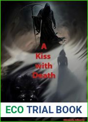 A Kiss with Death (Death and Destiny Book 1)