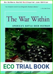 The War Within: America|s Battle over Vietnam
