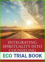 Integrating Spirituality into Counseling