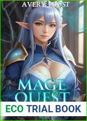 Mage Quest: A LitRPG Fantasy