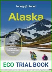 Lonely Planet Alaska, 14th Edition