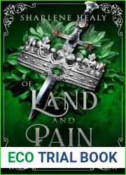 Of Land and Pain (The Five Queens Prophecy, #2)