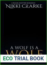 A Wolf is a Wolf (Black Valley Wolves #3)