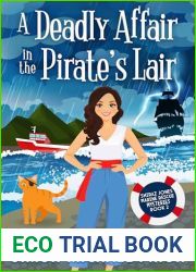A Deadly Affair in the Pirate|s Lair: An English Seaside Small Town Cozy Mystery (Shiraz Jones Marine Rescue Mysteries Book 2)