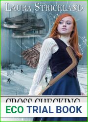 Cross Checking: A Buffalo Steampunk Adventure
