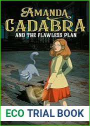 Amanda Cadabra and the Flawless Plan (Amanda Cadabra Mysteries #3)