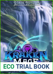 Kraken Mage 2: An Epic Fantasy Adventure (Tea and Potions)