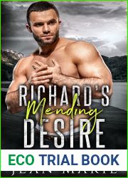 Richard|s Mending Desire (The Holliman Brothers #2)