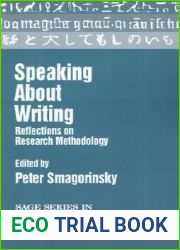 Speaking About Writing: Reflections on Research Methodology (SAGE Series on Written Communication)