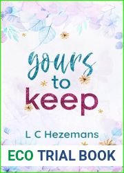 Yours to Keep (The Tortured Hearts Series Book 1)