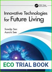 Innovative Technologies for Future Living