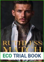 Ruthless Match: An Arranged Marriage Enemies to Lovers Romance