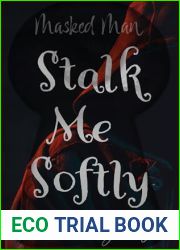 Stalk Me Softly (Masked Man)