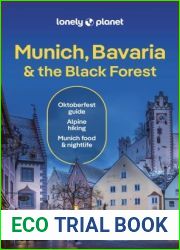 Munich, Bavaria and the Black Forest, 8th Ed.