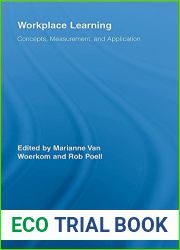 Workplace Learning: Concepts, Measurement and Application