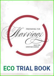 Preparing for Marriage: Help for Christian Couples
