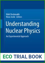 Understanding Nuclear Physics: An Experimental Approach