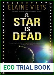 A Star Is Dead (Angela Richman, Death Investigator #4)