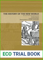 History of the New World by Girolamo Benzoni, of Milan ; shewing his travels in America from A.D. 1541 to 1556 ; with some particulars of the island of Canary ; now first translated [Leather Bound]