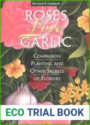 Roses Love Garlic