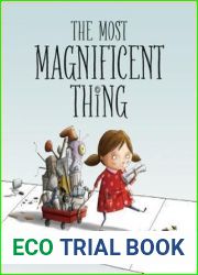 The Most Magnificent Thing (Most Magnificent, 1)