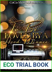 To Be Loved by a Hood Menace (To Be Loved by a Hood Menace series Book 1)