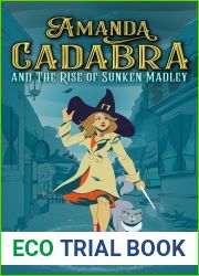 Amanda Cadabra and The Rise of Sunken Madley (Amanda Cadabra Mysteries #4)