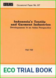 Indonesia|s Textile and Garment Industries: Developments in an Asian Perspective (Occasional Paper)