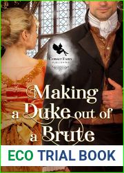 Making a Duke out of a Brute