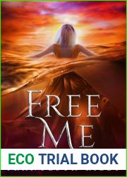 Free Me: YA Paranormal Romantic Suspense (Immersed Book 3)