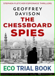 The Chessboard Spies (Stephen Fletcher Espionage Thrillers Book 3)