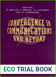 Convergence in Communications and Beyond
