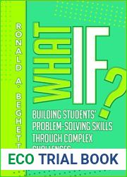 What If?: Building Students| Problem-Solving Skills Through Complex Challenges