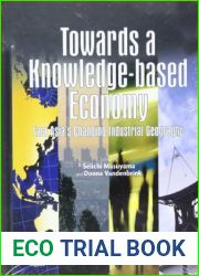 Towards a Knowledge-Based Economy: East Asia|s Changing Industrial Geography (ISEAS Current Economic Affairs)