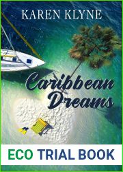 Caribbean Dreams: When love sails into your life, do you climb aboard?