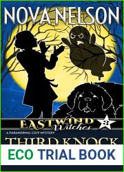 Third Knock the Charm (Eastwind Witches #3)