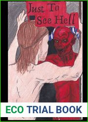 Just to See Hell