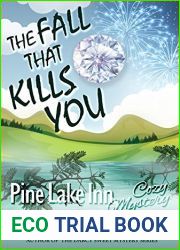 The Fall That Kills You (Pine Lake Inn Cozy Mystery #7)