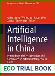 Artificial Intelligence in China: Proceedings of the 4th International Conference on Artificial Intelligence in China (Lecture Notes in Electrical Engineering Book 871)