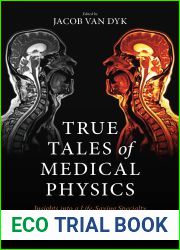 True Tales of Medical Physics: Insights into a Life-Saving Specialty