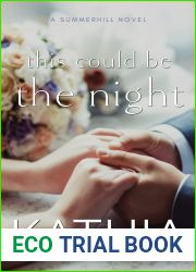 This Could Be the Night (The Summerhills Next Generation Book 2)