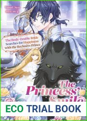 The Princess| Smile: The Body-Double Bride Searches for Happiness with the Reclusive Prince