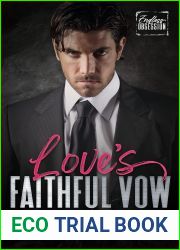 Love|s Faithful Vow (Endless Obsession #13)