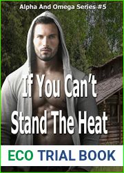 If You Can|t Stand The Heat (Alpha and Omega #5)