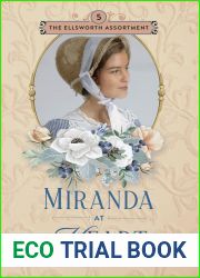 Miranda at Heart (The Ellsworth Assortment, #5)