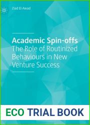 Academic Spin-offs: The Role of Routinized Behaviours in New Venture Success