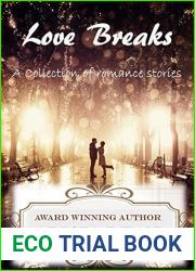 Love Breaks: A Collection of Romance Stories