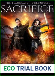 Sacrifice (The Blackwatch Chronicles, #3)