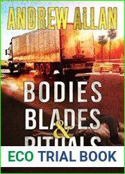Bodies, Blades and Rituals: A Walt Asher Florida Thriller (The Walt Asher Florida Thriller, #2)