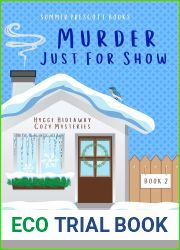 Murder Just for Show (Hygge Hideaway Cozy Mysteries Book 2)